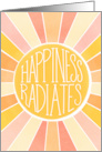 Happiness Radiates Sunshine Card Hand Lettered Blank Inside card