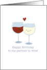 Happy Birthday to my Partner in Wine Friends card