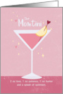 the Momtini Drink, Love, Patience, Humor Birthday Wishes card