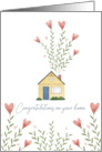 Congratulations on your Home with Heart Flowers card