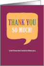 Thank You So Much Speech Bubble with Colorful Letters card