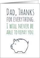 Happy Father’s Day, Dad Thanks for Everything, Piggy Bank card