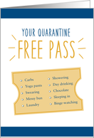 Your Quarantine Free Pass, Fun Checkmark Ticket Design card