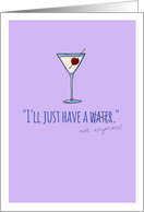 Happy Birthday Turning 21, Drinking Humor with Martini card