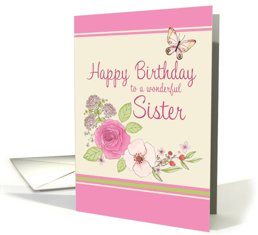 Happy Birthday Sister, Flowers with Butterfly card (1626350)