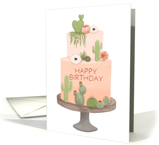 Happy Birthday Cake with Flowers and Cactus in Peach card (1863730)