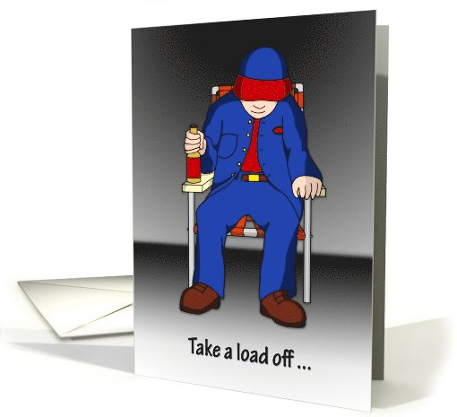 Take A Load Off... card (1020009)