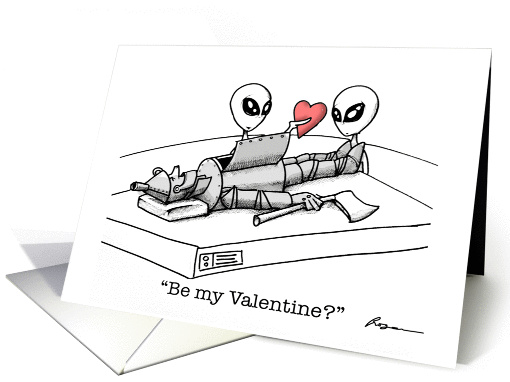 You've abducted my heart! Be My Valentine Alien Humor. card (1029025)