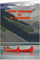 Happy Birthday Boyfriend Custom Mountains Canoes Boats card