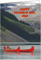 Happy Father’s Day for Dad, Father, Mountain Canoes, Personalize card