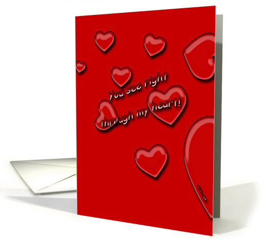 Valentine's Day, You See Right Through My Heart card (1026977)