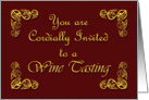 You Are Cordially Invited to a Wine Tasting, Invitation card