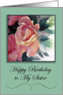 Elegant Roses for My Sister Birthday card