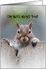 Squirrel Says I’m Nuts About You Card