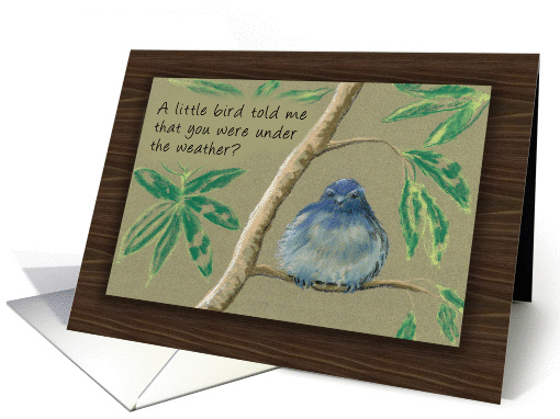 A Little Bird told me, Get Well Soon card (1062821)