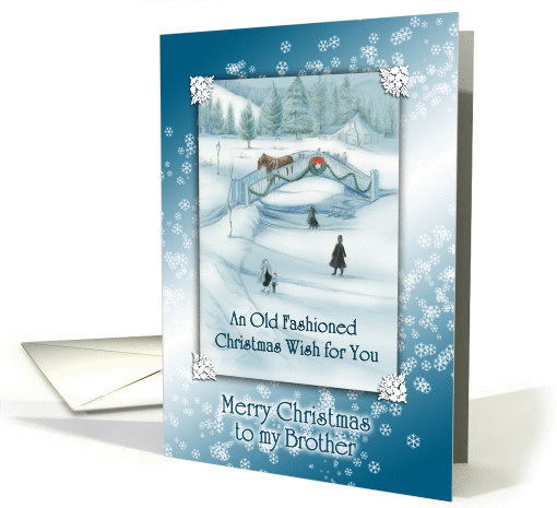 Old Fashioned Snowy White Christmas Wish for Brother card (1133532)