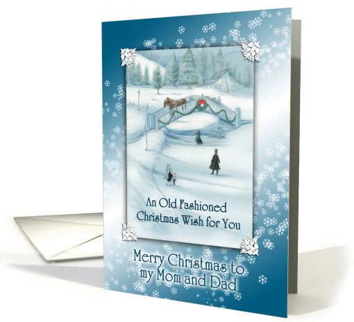 Old Fashioned Snowy White Christmas Wish for Mom and Dad card