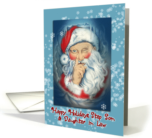Christmas Santa & Happy Holidays for Step Son & Daughter in Law card