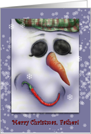 A Jolly Snowman wishes a Merry Christmas and Happy New Year for Father card