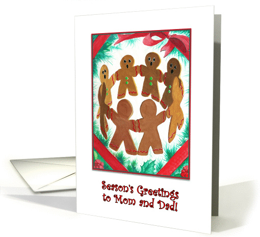 Gingerbread Boys Singing Season's Greetings to Mom & Dad card