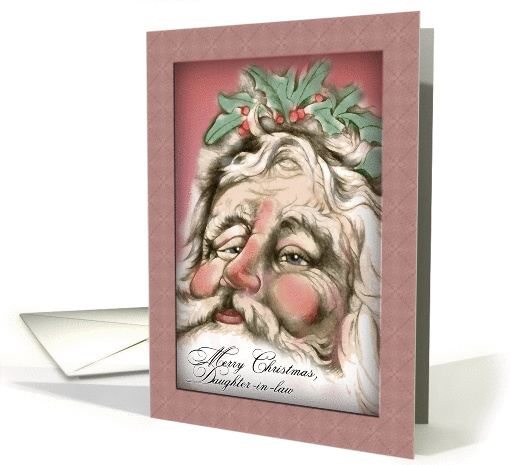 Vintage Santa Old-Fashioned Christmas to Daughter-in-law card