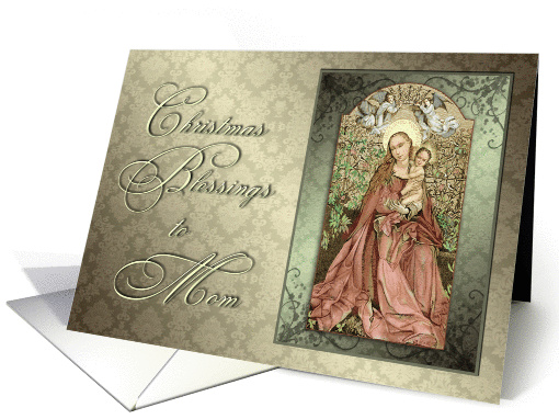 Madonna and Child Christmas Blessings to Mom. card (1299920)