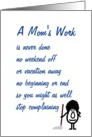 A Mom’s Work, Humorous Mother’s Day card