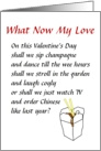 What Now My Love - a (funny) Valentine Poem card