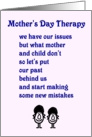 Mother’s Day Therapy - a funny Mother’s Day Poem card