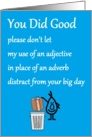 You Did Good - a funny congratulations poem for a new high school grad card