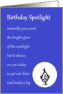 Birthday Spotlight - a funny birthday poem card