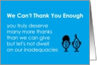 We Can’t Thank You Enough - a funny business thank-you poem card