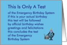 This Is Only A Test  a funny birthday poem card
