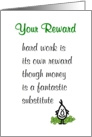 Your Reward  a funny thank you poem to accompany an employee bonus card