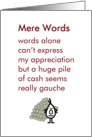 Mere Words - a funny thank you poem card
