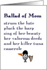 Ballad of Mom - a funny Happy Mother’s Day poem card