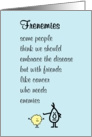 Frenemies - a funny feel better soon poem card