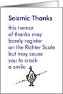 Seismic Thanks - a funny thank you poem card