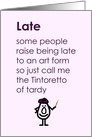 Late - a funny belated happy birthday poem card
