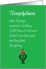 Forgetfullness - A Funny Belated Happy Birthday Poem card