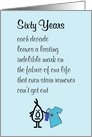 Sixty Years, A Funny Happy Sixtieth Birthday Poem card