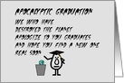 Apocalyptic Graduation, A Funny High School Graduation Congrats Poem card