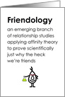 Friendology A Funny Thinking Of You Poem For A Friend card