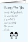 Happy For You A Funny Congratulations Poem card