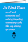 In Hard Times A Funny Encouragement Poem Female Whining card