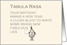 Tabula Rasa A Funny Happy Birthday Poem card