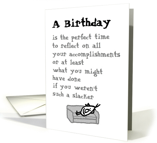 A Birthday, humorous birthday poem about reflecting &... (1070527)