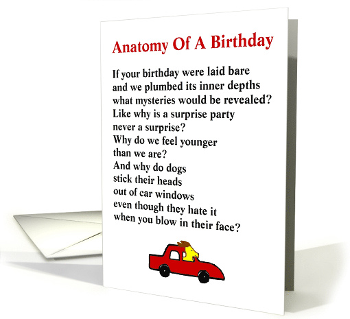 Anatomy Of A Birthday - a funny birthday poem card (1091202)