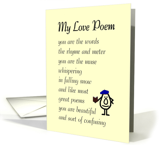 My Love Poem - a funny valentine poem card (1162116)