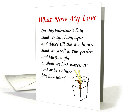 What Now My Love - a (funny) Valentine Poem card (1162128)